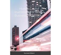 Human Capital Investment For Better Business Performance