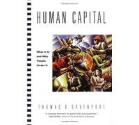 Human Capital: What It Is and Why People Invest It: 1st (First) Edition