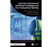Human-Centered Artificial Intelligence For Industrial Safety - Joanna Rosak-Szyrocka - Chapman and Hall/CRC - ebook (ePub) - Livre