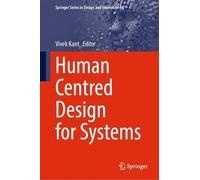 Human Centred Design for Systems
