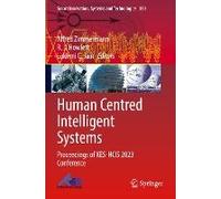Human Centred Intelligent Systems