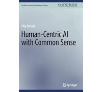 Human-Centric AI with Common Sense