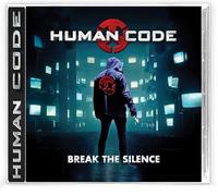 Human Code - Break The Silence [Compact Discs]