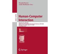 Human-Computer Interaction: Thematic Area, HCI 2026, Held as Part of the 28th HCI International Conference, HCII 2026, Montreal, QC, Canada, July 26-31, 2026, Proceedings, Part I