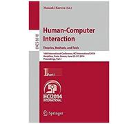 Human-Computer Interaction. Theories, Methods, And Tools