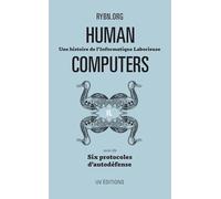 Human Computers: Une histoire de l'Informatique Laborieuse