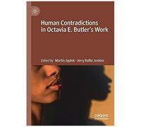 Human Contradictions In Octavia E. Butler's Work