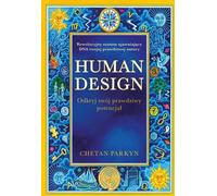 Human design - Chetan Parkyn (guide en polonais)