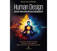 Human Design : exercices simples pour débutants (Buch auf Polnisch)
