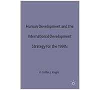 Human Development And The International Development Strategy For The 1990s