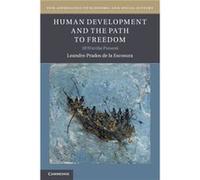 Human Development and the Path to Freedom by Leandro Universidad Carlos III de Madrid Prados de la Escosura Leandro Universidad Carlos III de Madrid Prados de la Escosura (Auteur)