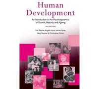 Human Development by Christopher Clulow Angela Joyce, Christopher Clulow, Eric Rayner, James Rose, Mary Twyman (Auteur)