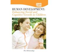 Human Development: Enhancing Social and Cognitive Growth in Children: Peer Relationships [1]