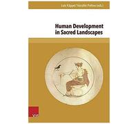 Human Development In Sacred Landscapes