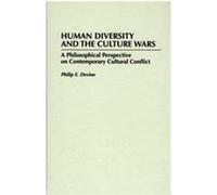 Human Diversity and the Culture Wars Philip E. Devine (Auteur)
