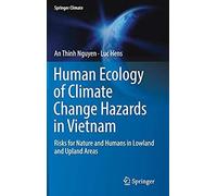Human Ecology Of Climate Change Hazards In Vietnam
