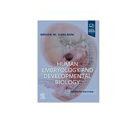 Human Embryology and Developmental Biology