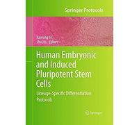 Human Embryonic And Induced Pluripotent Stem Cells