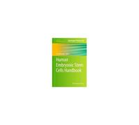 Human Embryonic Stem Cells Handbook