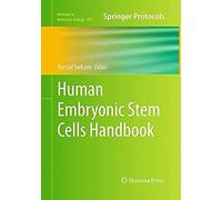 Human Embryonic Stem Cells Handbook