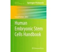 Human Embryonic Stem Cells Handbook
