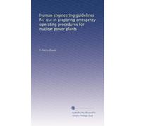 Human engineering guidelines for use in preparing emergency operating procedures for nuclear power plants