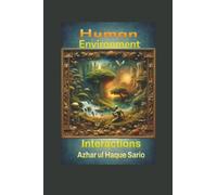 Human Environment Interactions