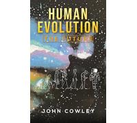 Human Evolution - The Future