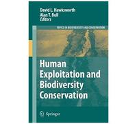 Human Exploitation And Biodiversity Conservation