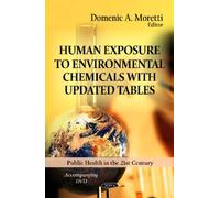 Human Exposure To Environmental Chemicals With Updated Tables