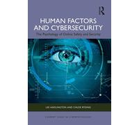 Human Factors and Cybersecurity The Psychology of Online Safety and Security - Lee Hadlington - Routledge - ebook (ePub) - Livre