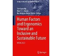 Human Factors And Ergonomics Toward An Inclusive And Sustainable Future