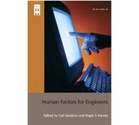 Human Factors for Engineers Carl Sandom (Auteur)