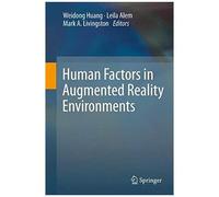 Human Factors In Augmented Reality Environments