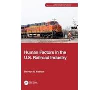 Human Factors In The U.S. Railroad Industry