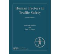 Human Factors In Traffic Safet