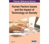 Human Factors Issues And The Impact Of Technology On Society