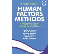 Human Factors Methods: A Practical Guide For Engineering And Design