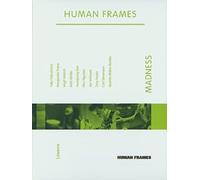 Human Frames Madness