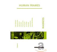 Human Frames Madness