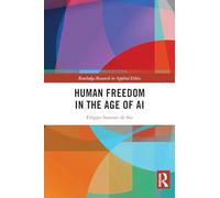 Human Freedom in the Age of AI