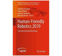 Human-Friendly Robotics 2019