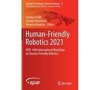 Human-Friendly Robotics 2021