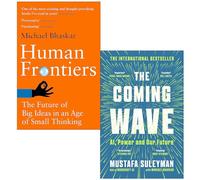 Human Frontiers By Michael Bhaskar & The Coming Wave By Mustafa Suleyman 2 Books Collection Set
