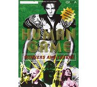 Human Game: Winners And Losers