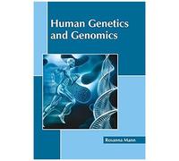 Human Genetics And Genomics