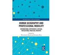 Human Geography And Professional Mobility