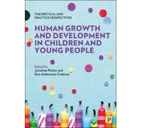 Human Growth And Development In Children And Young People