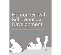 Human Growth, Behaviour And Development
