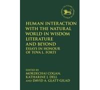 Human Interaction With The Natural World In Wisdom Literature And Beyond